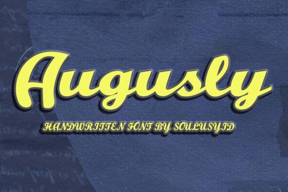 Augusly: A Handwritten Typeface for Warm Editorial Design