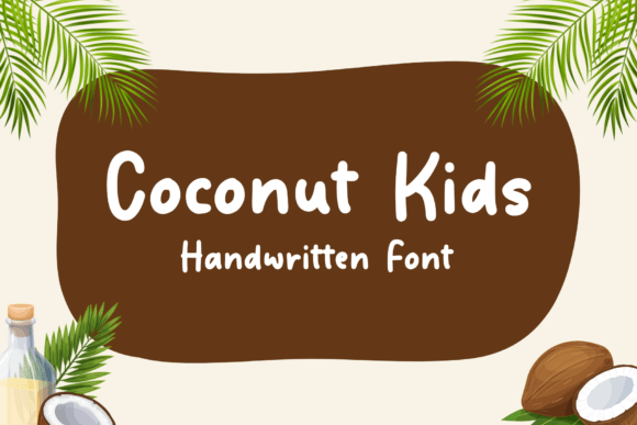 Coconut Kids: A Handwritten Font for Authentic Branding
