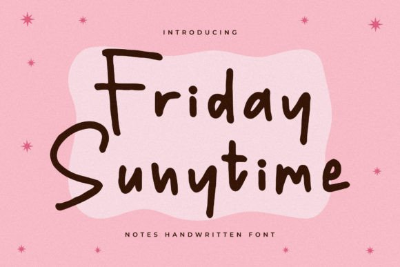 Friday Sunytime: A Playful Script Font for Makers