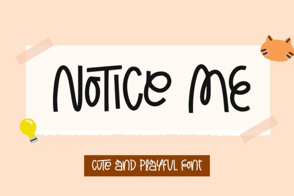 Notice Me Font Review: A Handwritten Typeface for Campaigns