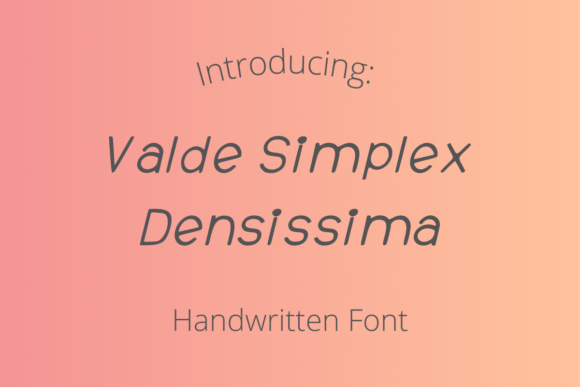 Valde Simplex Densissima: A Dynamic Script Typeface for Editors