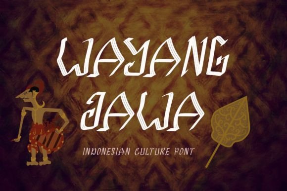 Wayang Jawa: A Bold Blackletter Font for Campaign Impact